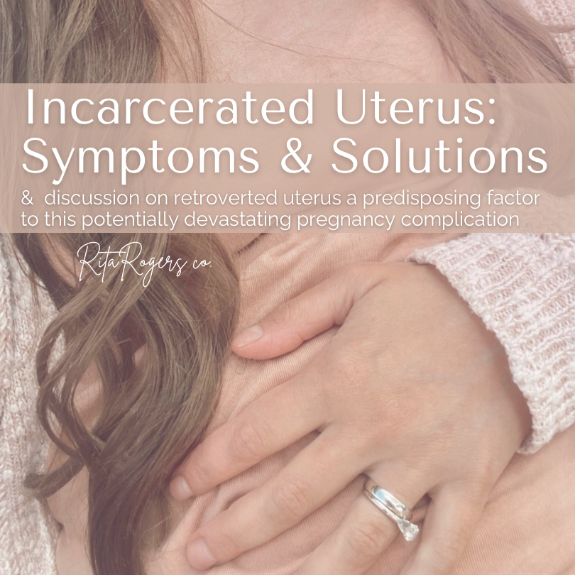 Incarcerated Uterus in pregnancy: Symptoms and Solutions